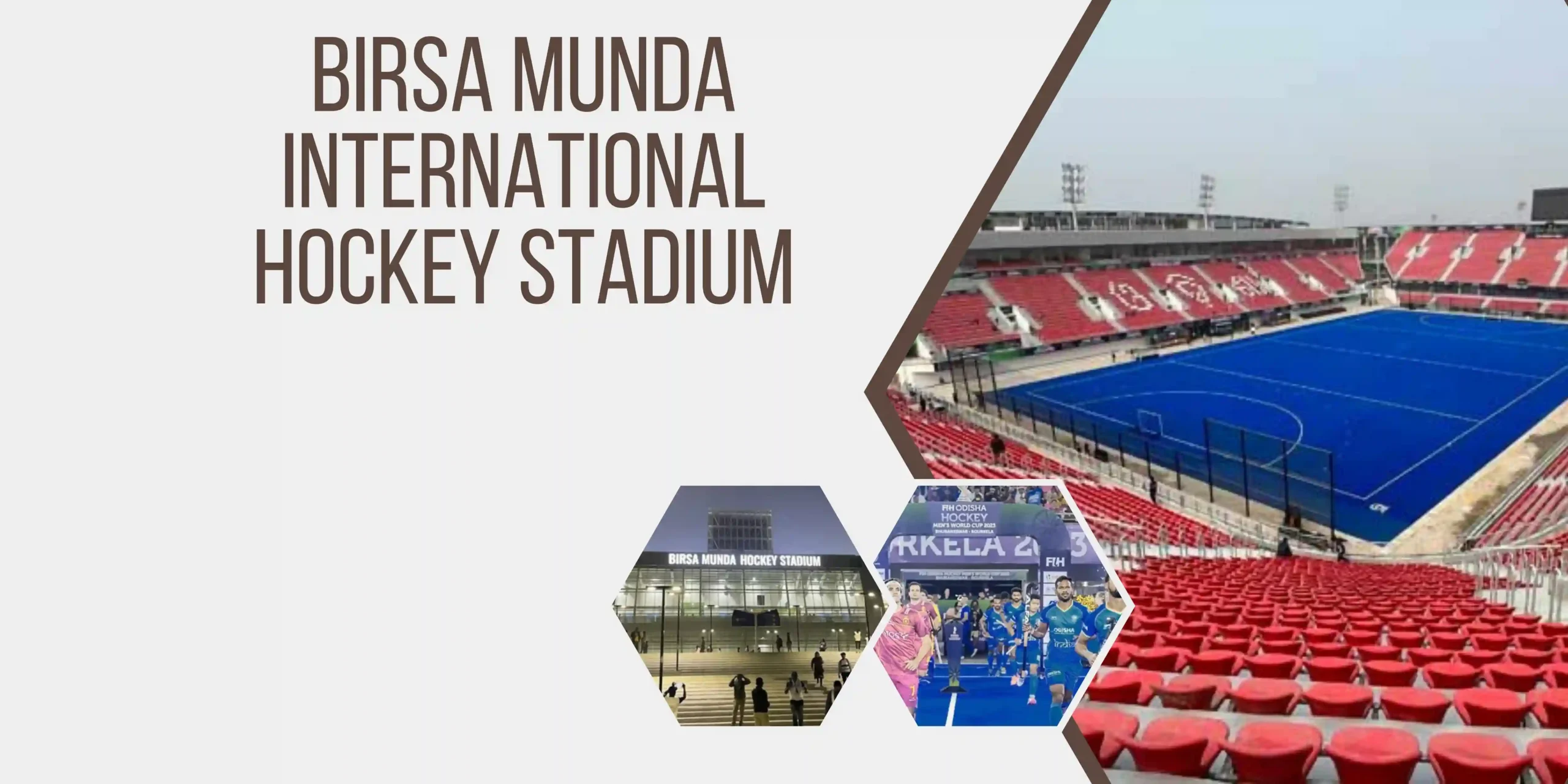 Birsa Munda International Hockey Stadium
